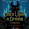Once Upon a Dream (A Twisted Tale, Book 2) روزی روزگاری رویا (بدون حذفیات)
