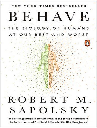 Behave: The Biology of Humans at Our Best and Worst رفتار كردن (بدون حذفیات)