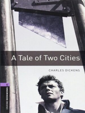 A Tale of Two Cities داستان دو شهر