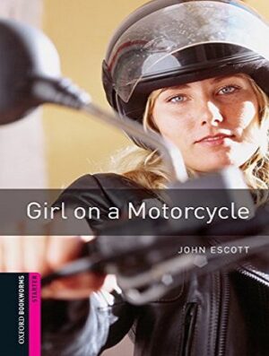 Girl on a Motorcycle دختر موتور سیکلت