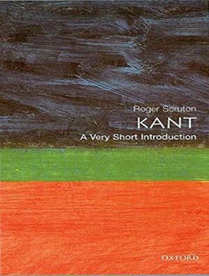 Kant: A Very Short Introduction کانت (بدون حذفیات)