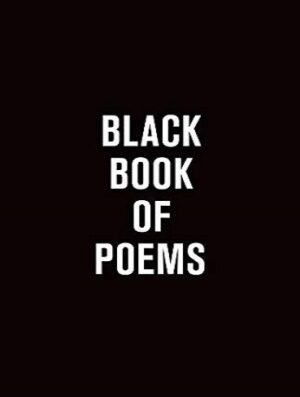 Black Book of Poems کتاب سیاه شعر (بدون حذفیات)