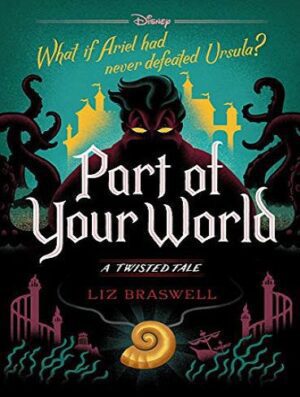 Part of Your World (A Twisted Tale, Book 5) قسمتی از دنیای شما (بدون حذفیات)