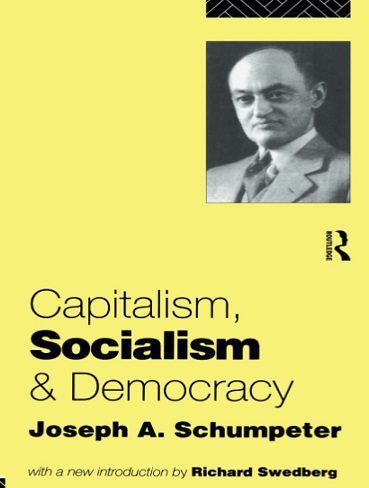 Capitalism, Socialism and Democracy سرمایه داری، سوسیالیسم و دموکراسی (بدون حذفیات)