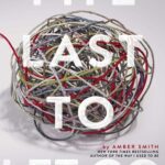 خرید کتاب The Last to Let Go آخرین به رها اثر Amber Smith امبر اسمیت