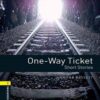One-Way Ticket بلیط یک طرفه