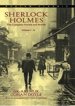 Sherlock Holmes (A & B) The Complete Novels and Stories