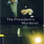 کتاب The Presidents Murderer