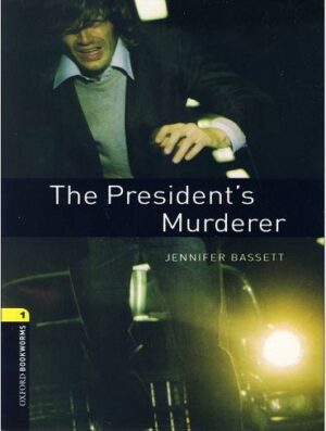 کتاب The Presidents Murderer