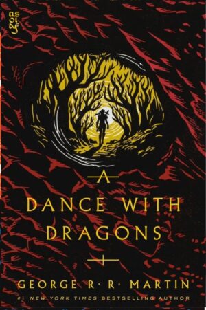 (A Dance with Dragons : (A Game Of Thrones Book 5 کتاب رقص با اژدهاها - کتاب بازی تاج و تخت جلد 5  (کتاب گیم آف ترونز جلد 5)