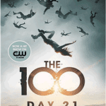 خلاصه کامل کتاب Day 21 - The 100 2 جلد دوم مجموعه THE 100