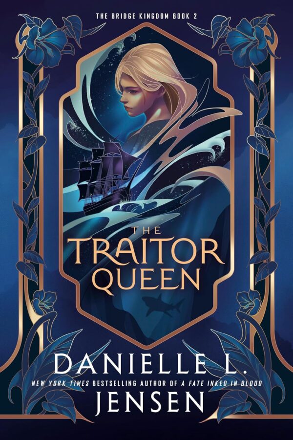 The Traitor Queen (The Bridge Kingdom Book 2)