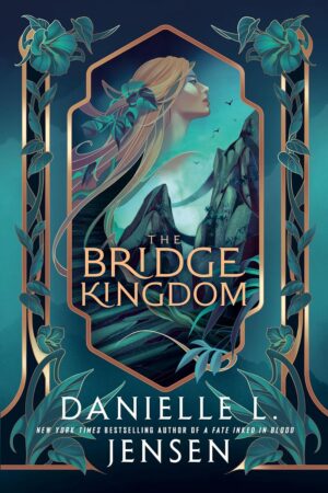 The Bridge Kingdom (The Bridge Kingdom Book 1)