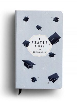 کتاب A Prayer A Day for Graduates