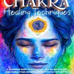 کتاب Chakra Healing Techniques
