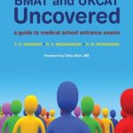 خرید کتاب BMAT and UKCAT Uncovered: A Guide to Medical School Entrance Exams آزمون ایمت ایتاایا