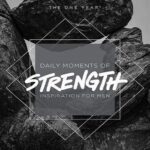 کتاب The One Year Daily Moments of Strength