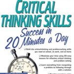 قیمت و خرید اینترنتی کتاب Critical Thinking Skills Success: In 20 Minutes a Day