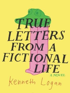 True Letters from a Fictional Life نامه های واقعی از یک زندگی تخیلی (بدون حذفیات)
