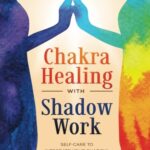 کتاب Chakra Healing with Shadow Work