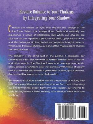 Chakra Healing with Shadow Work: Self-care To Integrate Your Shadow, Unblock your Chakras, and Become Whole (بدون حذفیات)