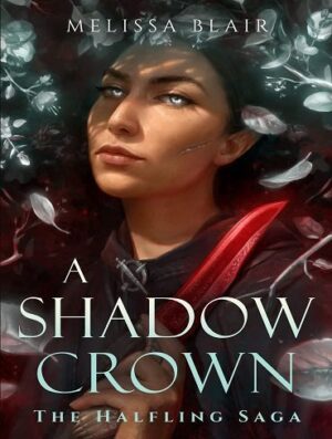 A Shadow Crown (The Halfling Saga Book 2) تاج سایه (بدون حذفیات)