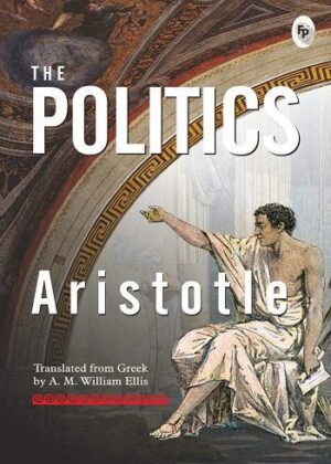 خرید کتاب زبان سیاست ارسطو/کتاب The Politics اثر Aristotle
