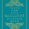 Truth for Life - Volume 1: 365 Daily Devotions (بدون حذفیات)