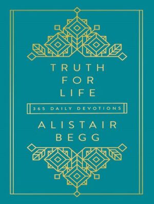 Truth for Life - Volume 1: 365 Daily Devotions (بدون حذفیات)