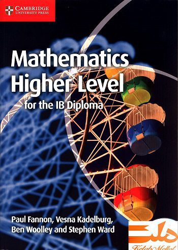 Mathematics Higher Level for the IB Diploma (سیاه و سفید)