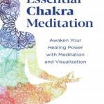 کتاب Essential Chakra Meditation