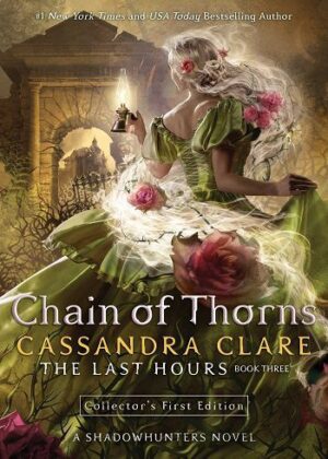 کتاب Chain of Thorns (3) The Last Hours
