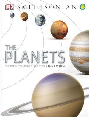 The Planets: The Definitive Visual Guide to Our Solar System (بدون حذفیات)