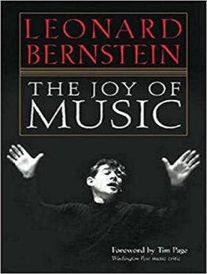 کتاب The Joy of Music Leonard Bernstein