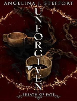 Unforgiven (Breath of Fate Book 3) نابخشوده (بدون حذفیات)