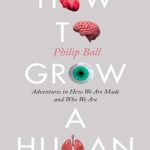 کتاب How to Grow a Human