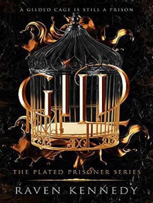 Gild (The Plated Prisoner Series Book 1) طلایی (بدون حذفیات)
