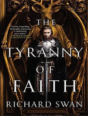 Tyranny of Faith (Empire of the Wolf Book 2) (بدون حذفیات)