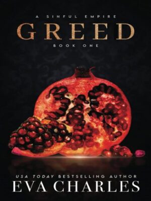 Greed (A Sinful Empire Book 1) طمع (بدون حذفیات)