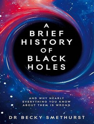 کتاب A Brief History of Black Holes