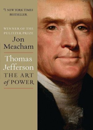 Thomas Jefferson: The Art of Power (بدون حذفیات)