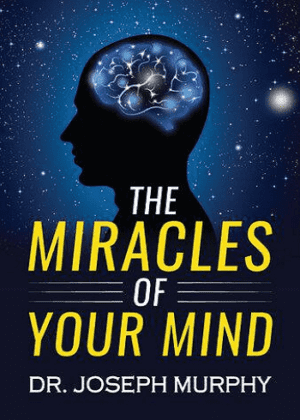 The Miracles of Your Mind معجزات ذهن شما (بدون حذفیات)