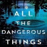 کتاب All the Dangerous Things