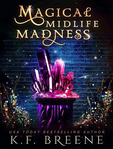 Magical Midlife Madness (Leveling Up Book 1) (بدون حذفیات)
