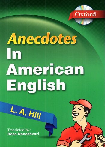 (چاپ+A) Anecdotes in American English+CD انکتود (دانشوری)