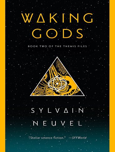 Waking Gods (The Themis Files Book 2) خدایان بیدار (بدون حذفیات)
