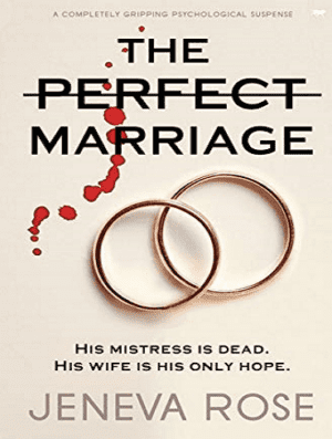 The Perfect Marriage: A Completely Gripping Psychological Suspense (بدون حذفیات)