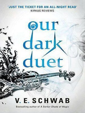 Our Dark Duet (Monsters of Verity Book 2) دوئت تاریک ما (بدون حذفیات)