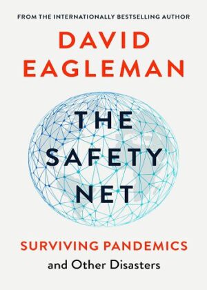 The Safety Net: Surviving Pandemics and Other Disasters (بدون حذفیات)