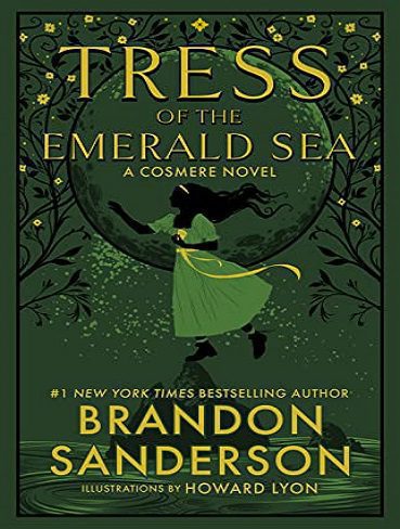 Tress of the Emerald Sea (Secret Projects Book 1) (بدون حذفیات)